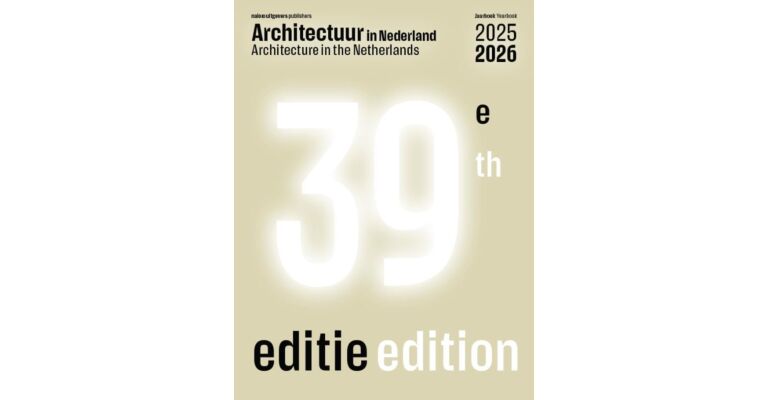 Architectuur in Nederland -  Jaarboek 2025/2026 / Yearbook 2025/2026