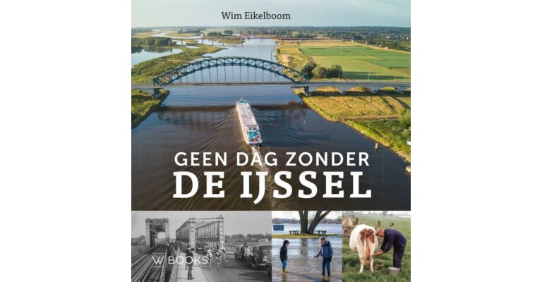 Geen dag zonder de IJssel