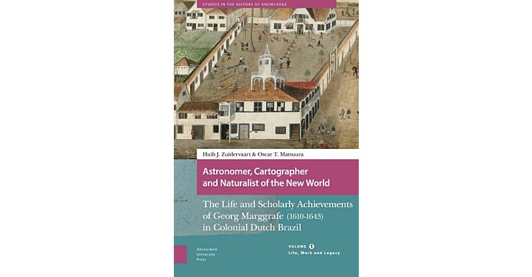 Astronomer, Cartographer and Naturalist of the New World