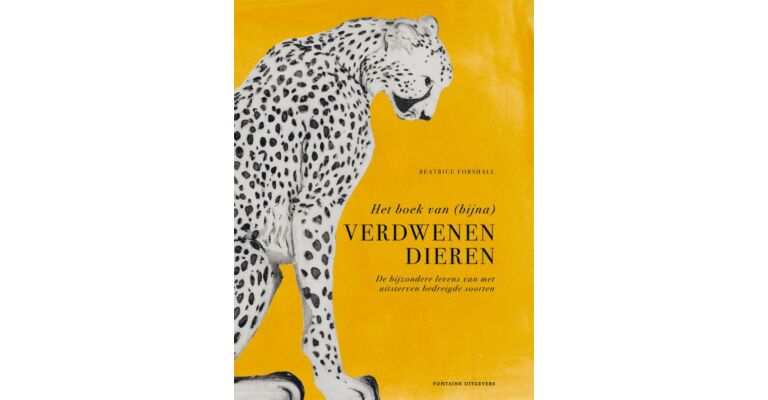 Het boek van (bijna) verdwenen dieren