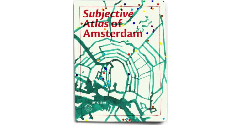 Subjective Atlas of Amsterdam