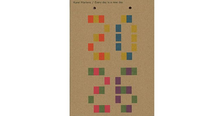 Karel Martens - Calendar 2026 / Every day is a new day