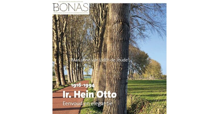 BONAS - Ir. Hein Otto (1916-1994) - Eenvoud en elegantie