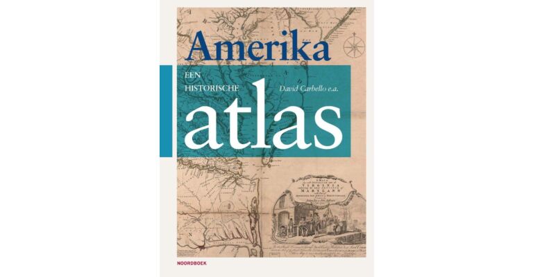 Amerika, een Historische Atlas