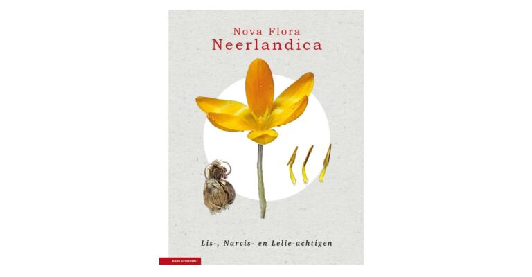 Nova Flora Neerlandica deel 3 - Lis-, Narcis- en Lelieachtigen (Pre-order)