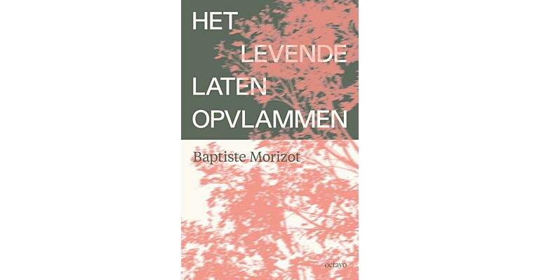 Het levende laten opvlammen