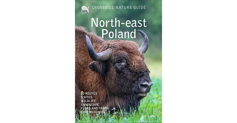 Crossbill Nature Guide Northeast Poland (New edition, Not yet published)
