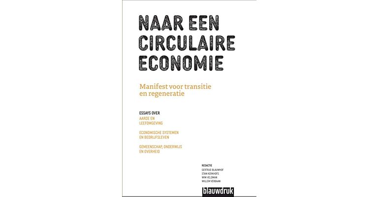 Naar een circulaire economie - Manifest voor transitie en regeneratie