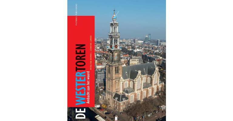 De Westertoren - Ambacht aan het woord