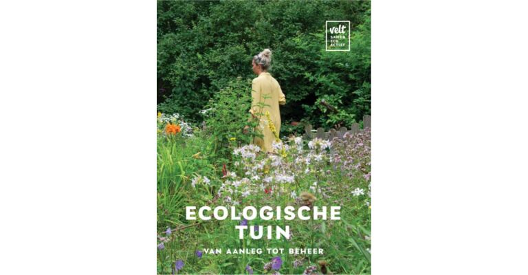 Ecologische tuin, van aanleg tot beheer