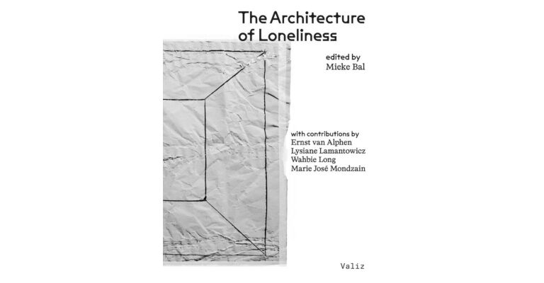 The Architecture of Loneliness