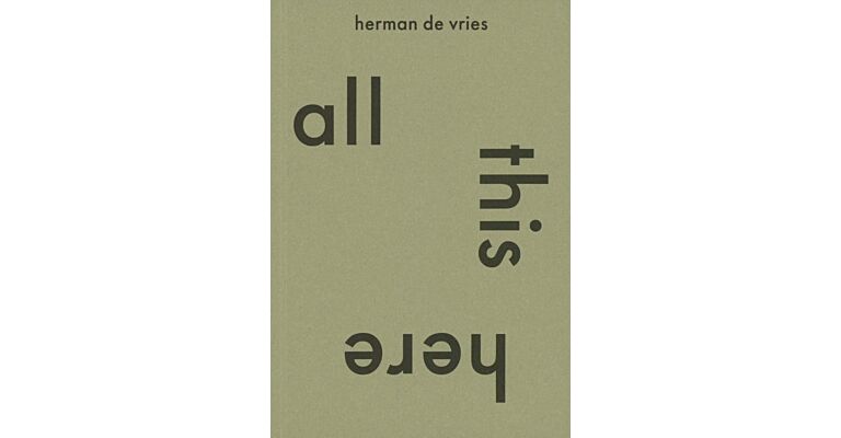 herman de vries - all this here