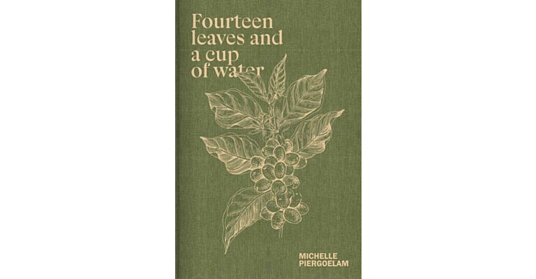 Fourteen Leaves and a Cup of Water