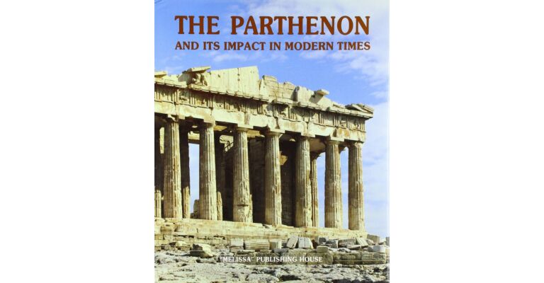 The Parthenon - and its Impact in Modern Times