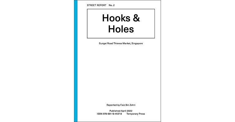 Street Report 2 - Hooks and Holes