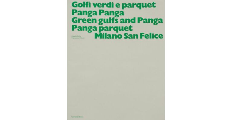 Green Gulfs and Panga Panga Parquet - Milano San Felice