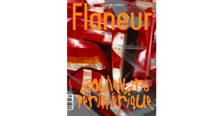Flaneur Issue 09 - Paris: Boulevard Périphérique
