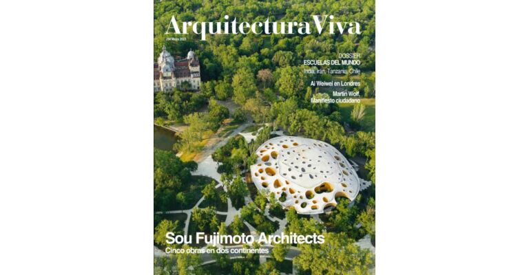 Arquitectura Viva 254 - Sou Fujimoto Architects