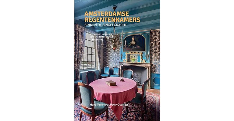 Amsterdamse Regentenkamers binnen de Singelgracht