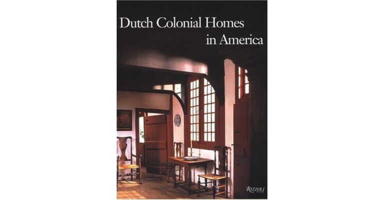 Dutch Colonial Homes in America