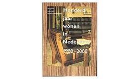 Honderd jaar wonen in Nederland 1900-2000