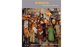 Streets - Critical Perspectives on Public Space (PBK)