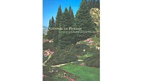 Grounds for Pleasure. Four Centuries of the American Garden