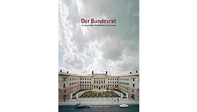 Der Bundesrat : Im ehemaligen Preussischen Herrenhaus