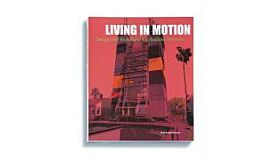 Living in Motion - Design and Architecture for Flexible Dwelling