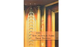 Ulrich Deimel Petra Wittmar: "Jene zwanziger Jahre". Fotografien zur Architektur im Rheinland und in Westfalen: Those Twenties - Photography of Architecture in Rhine Westphalia