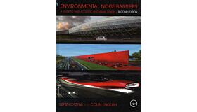 Environmental Noise Barriers - A Guide to Their Acoustic and Visual Design
