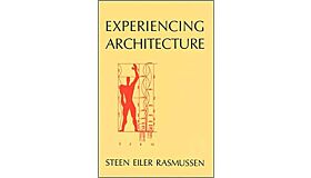Experiencing Architecture
