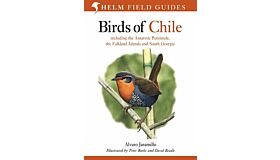Birds of Chile (including the Antarctic Peninsula, the Falkland Islands and South Georgia)