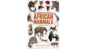 The Kingdon Field Guide to African Mammals (Second Edition)