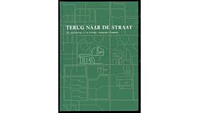 Terug naar de straat - De vernieuwing van de F- Buurt