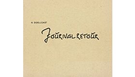 H. Doellgast Journal Retour - Faksimileausgabe