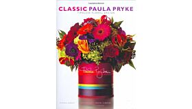 Classic Paula Pryke : Timeless Floral Design