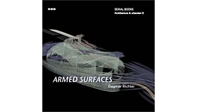 Dagmar Richter: Armed Surfaces