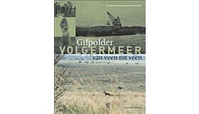 Gifpolder Volgermeer: Van veen tot veen