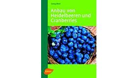 Anbau von Heidelbeeren und Cranberries