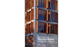 Fensterläden - Funktion, Konstruktion, und Gestaltung