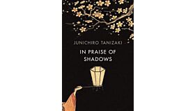 In Praise of Shadows (Illustrated edition)