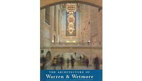 The Architecture of Warren & Wetmore