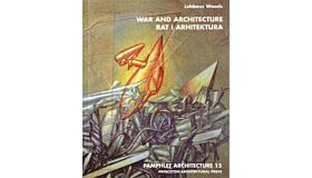 Pamphlet Architecture 15 - War & Architecture