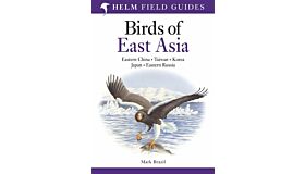 Helm Field Guides - Birds of East Asia
