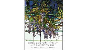 Louis Comfort Tiffany And Laurelton Hall, An Artist's Country Estate