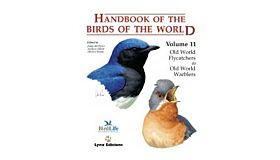Handbook of the Birds of the World Volume 11 - Old World Flycatchers to Old World Warblers