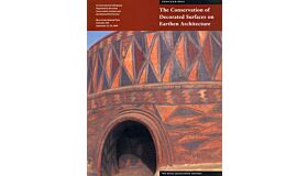 The Conservation of Decorated Surfaces on Earthen Architecture