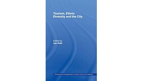 Tourism, Ethnic Diversity and the City (hardcover)