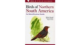Helm Field Guides - Birds of Northern South America - Volume 2: Plates & Maps